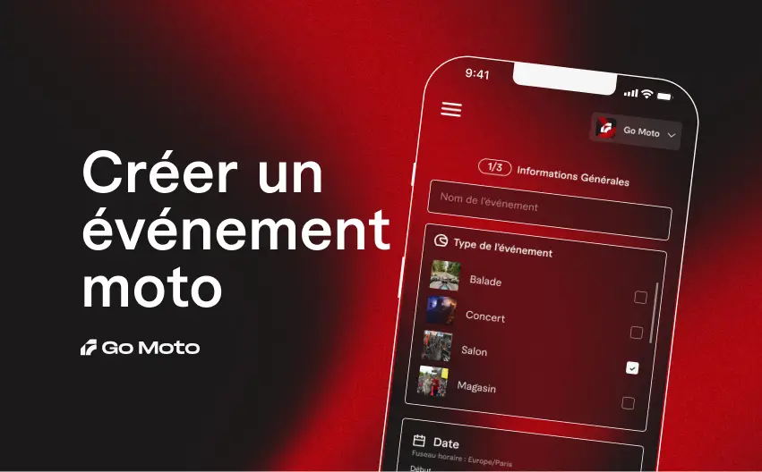 Comment créer un événement moto sur Go Moto (tuto complet)